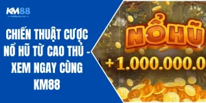Thời Điểm Chơi Nổ Hũ Vàng Tại KM88 Bạn Đừng Nên Bỏ Qua